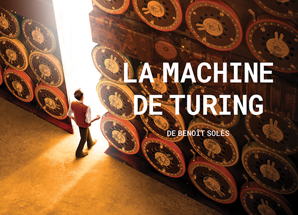 Spectacle La machine de Turing: Avec Benoît McGinnis présenté au Carré 150  de Victoriaville