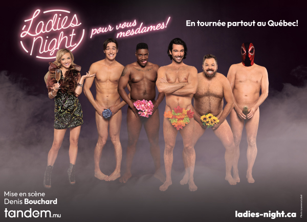 Spectacle Ladies Night: Pour vous mesdames! présenté au Carré 150  de Victoriaville