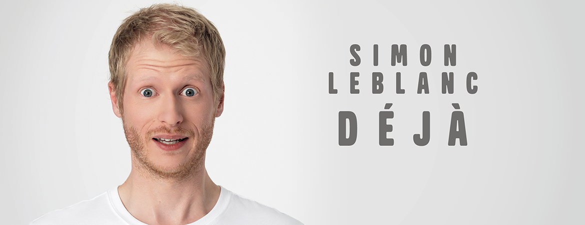Simon Leblanc - Déjà - En-tête