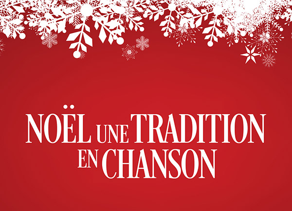 Noël, une tradition en chanson