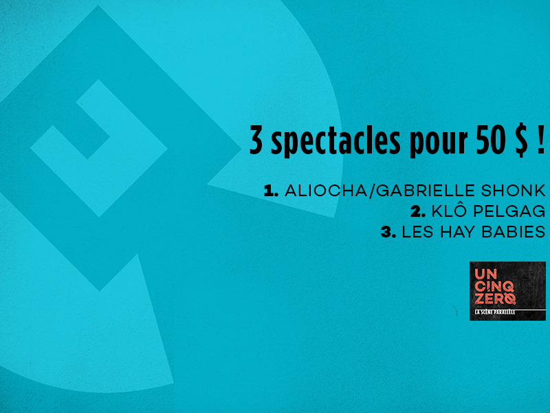 Venez découvrir la SCÈNE PARALLÈLE UN CINQ ZÉRO !